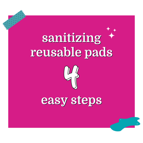 sanitizing reusable pads 3 easy steps bright pink background
