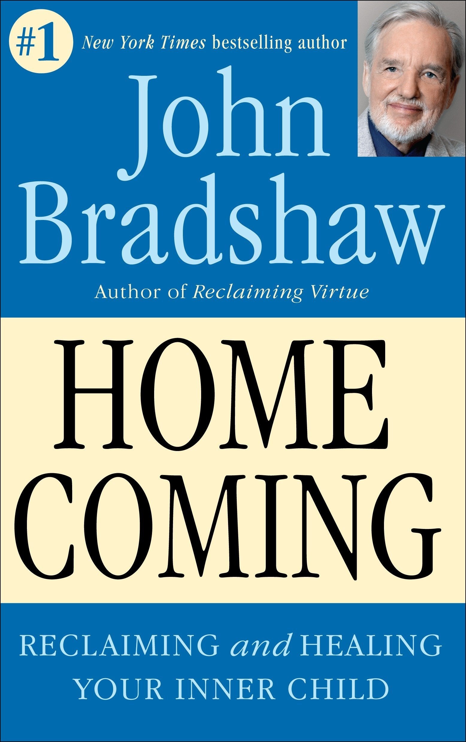 Джон брэдшоу возвращение домой. Джон Брэдшоу книги. Возвращение домой книга Джон Брэдшоу. Джон Брэдшоу Возвращение домой купить.