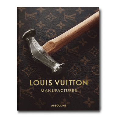 Louis Vuitton: The Birth of Modern Luxury Updated Edition – Park and Oak  Collected