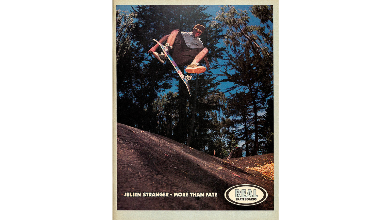 Julien Stranger Real Skateboards Ad