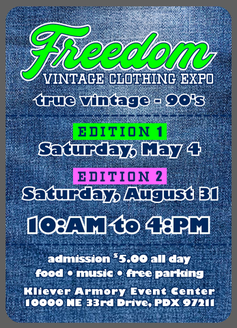 Freedom Vintage Clothing Expo Portland Oregon