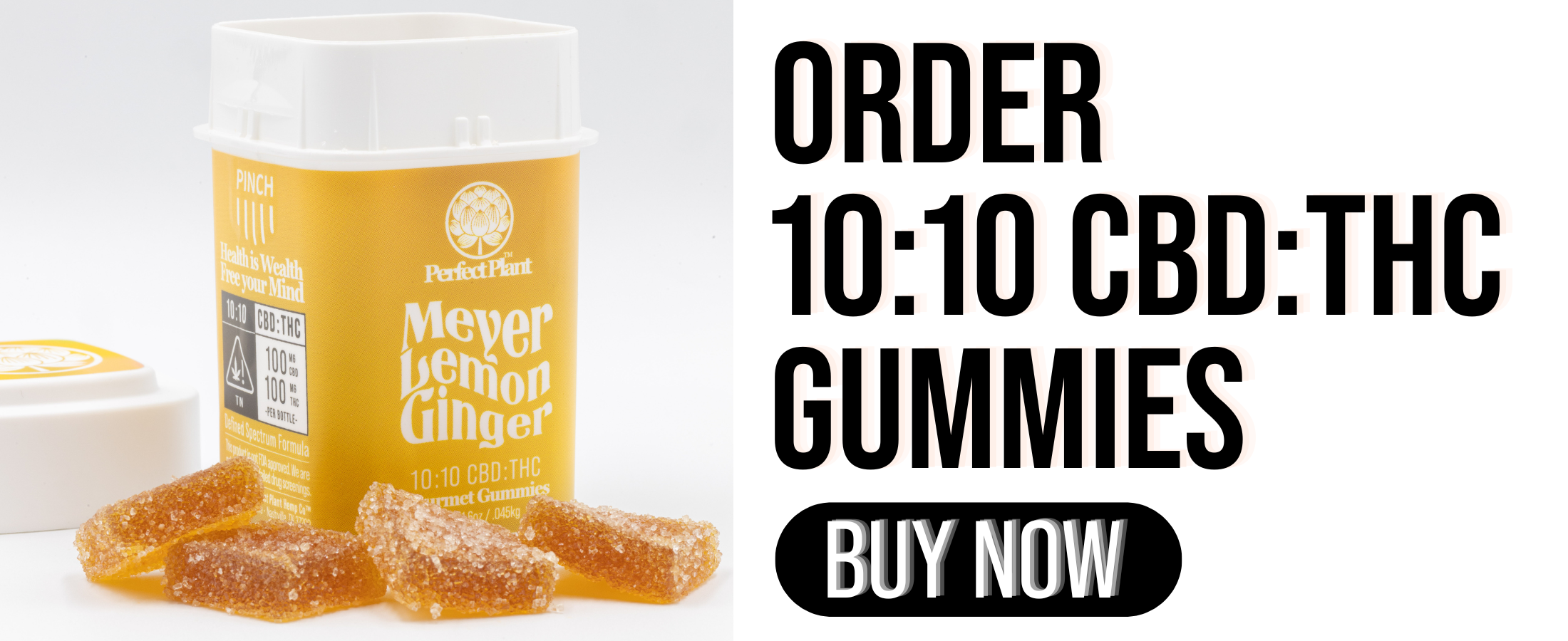 Order 10:10 CBD-THC Gummies