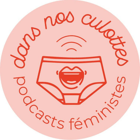 Logo du podcast Dans nos culottes