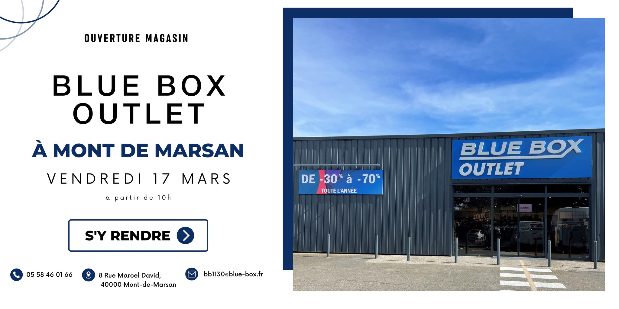 Blue Box outlet Mont de Marsan