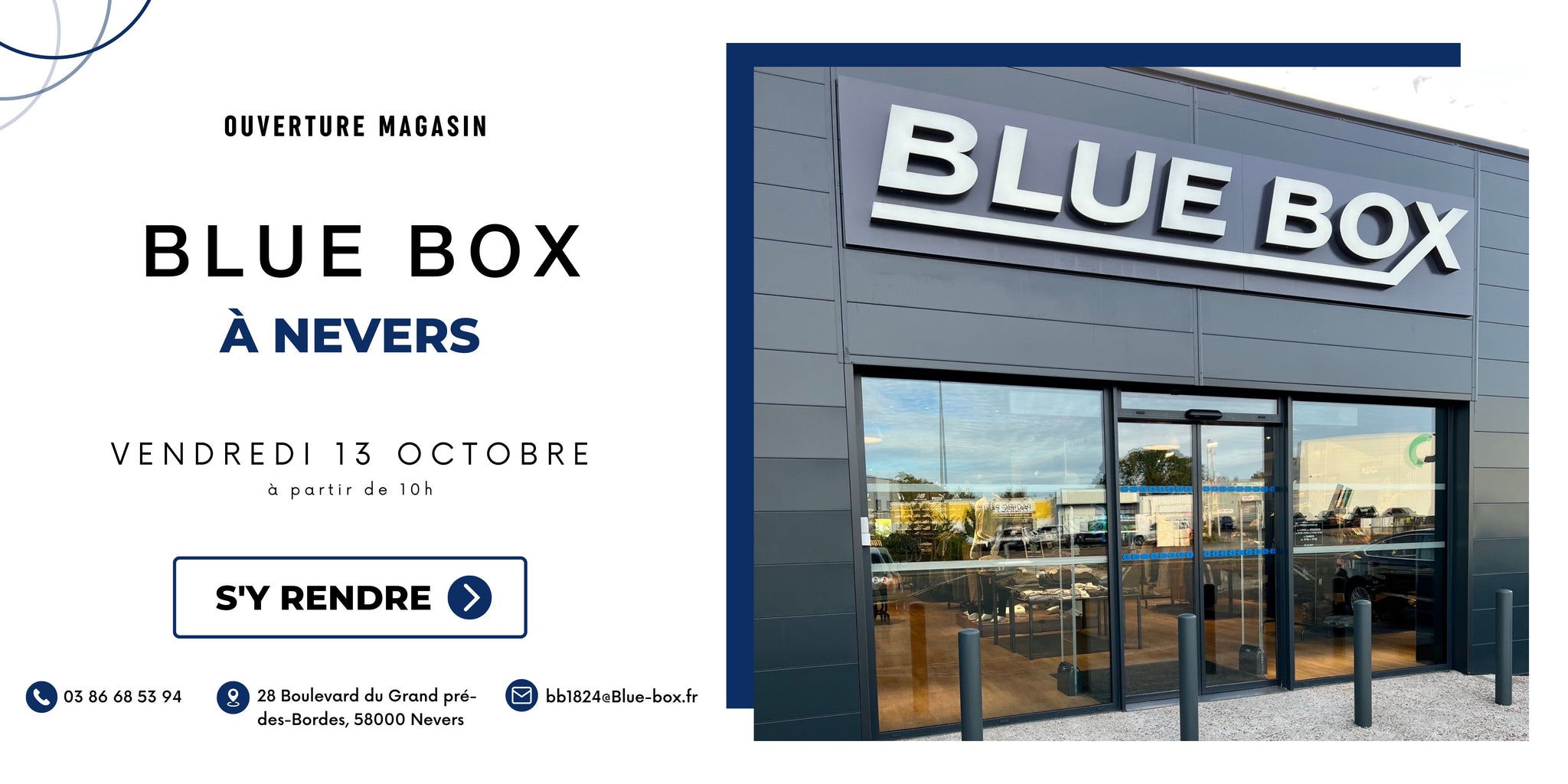 Ouverture d’un nouveau magasin Blue Box à NEVERS !