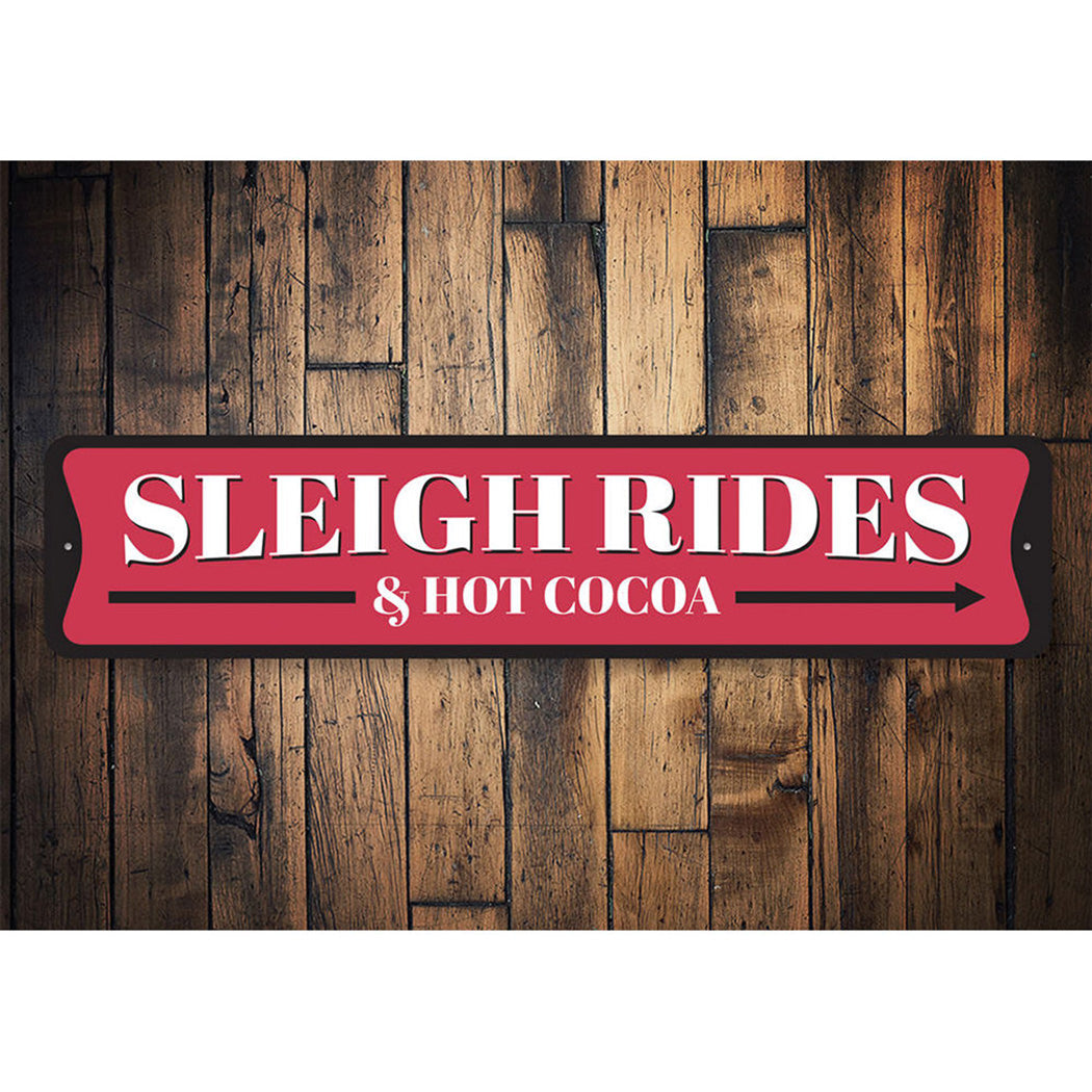 Sleigh Rides and Hot Cocoa Christmas Sign
