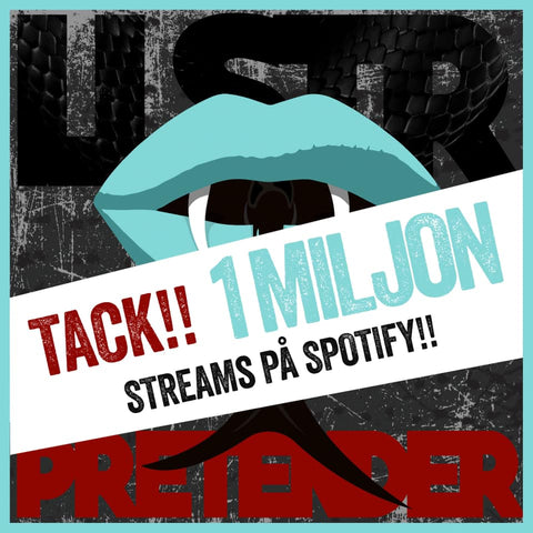 Pretender Lillasyster 1milj streams