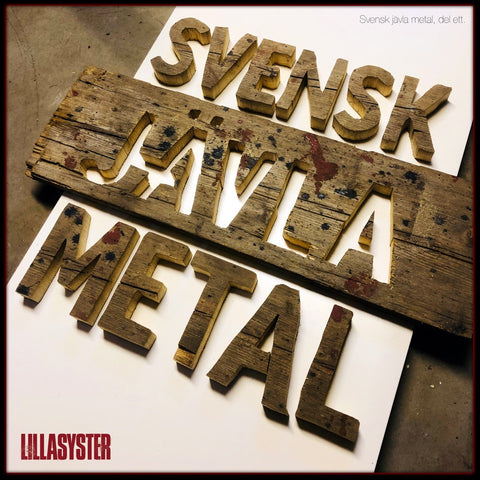 Lillasyster Svensk Jävla Metal
