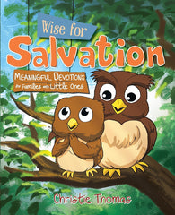 Wise for Salvation
