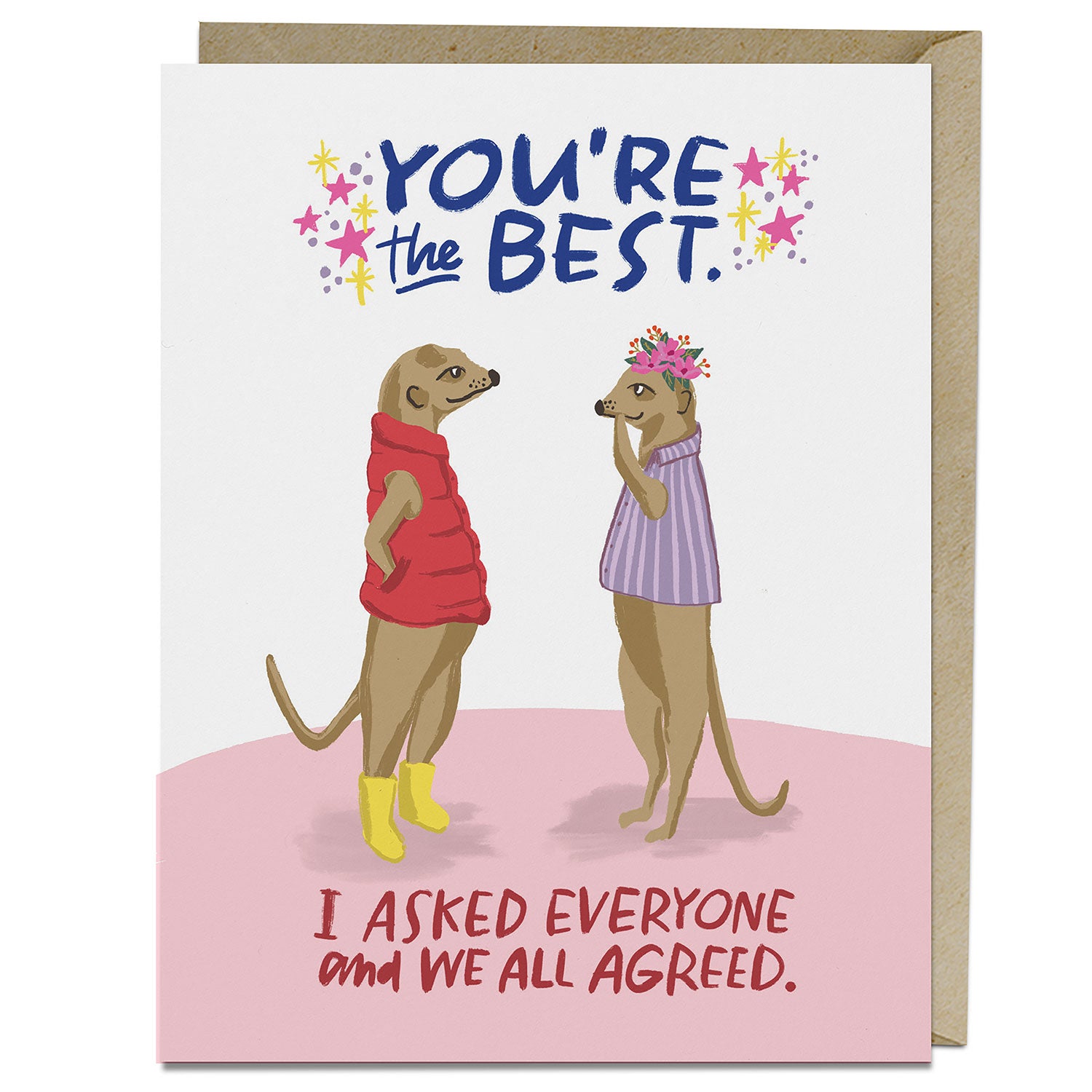 You're The Best Encouragement Card