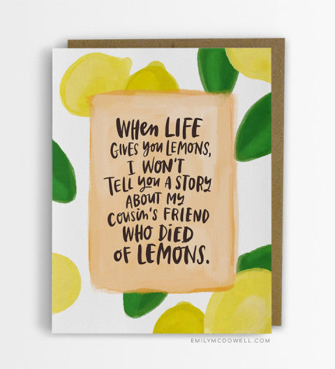 Died of Lemons Empathy Cards For Serious Illness