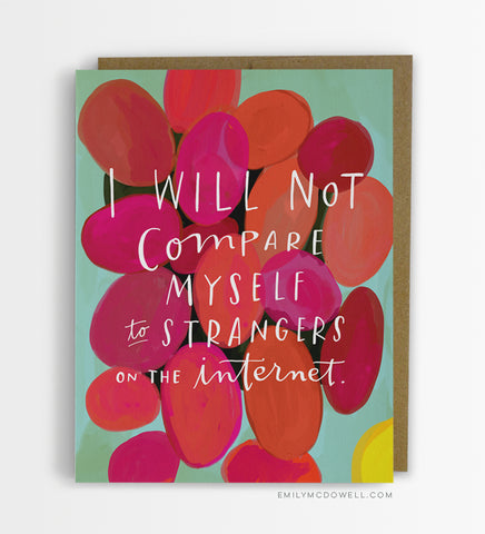 Strangers on the internet greeting card