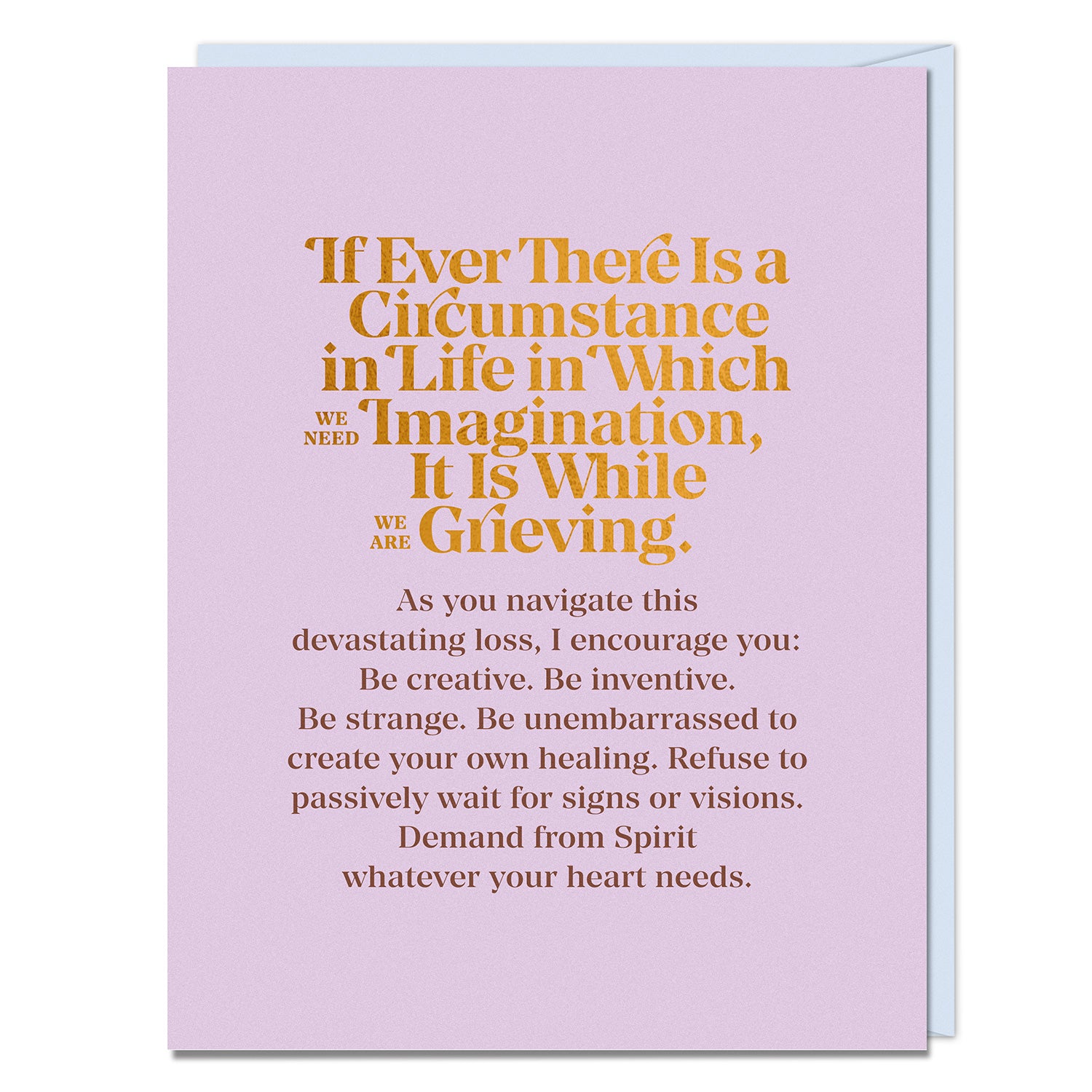 If Ever A Circumstance Empathy Card