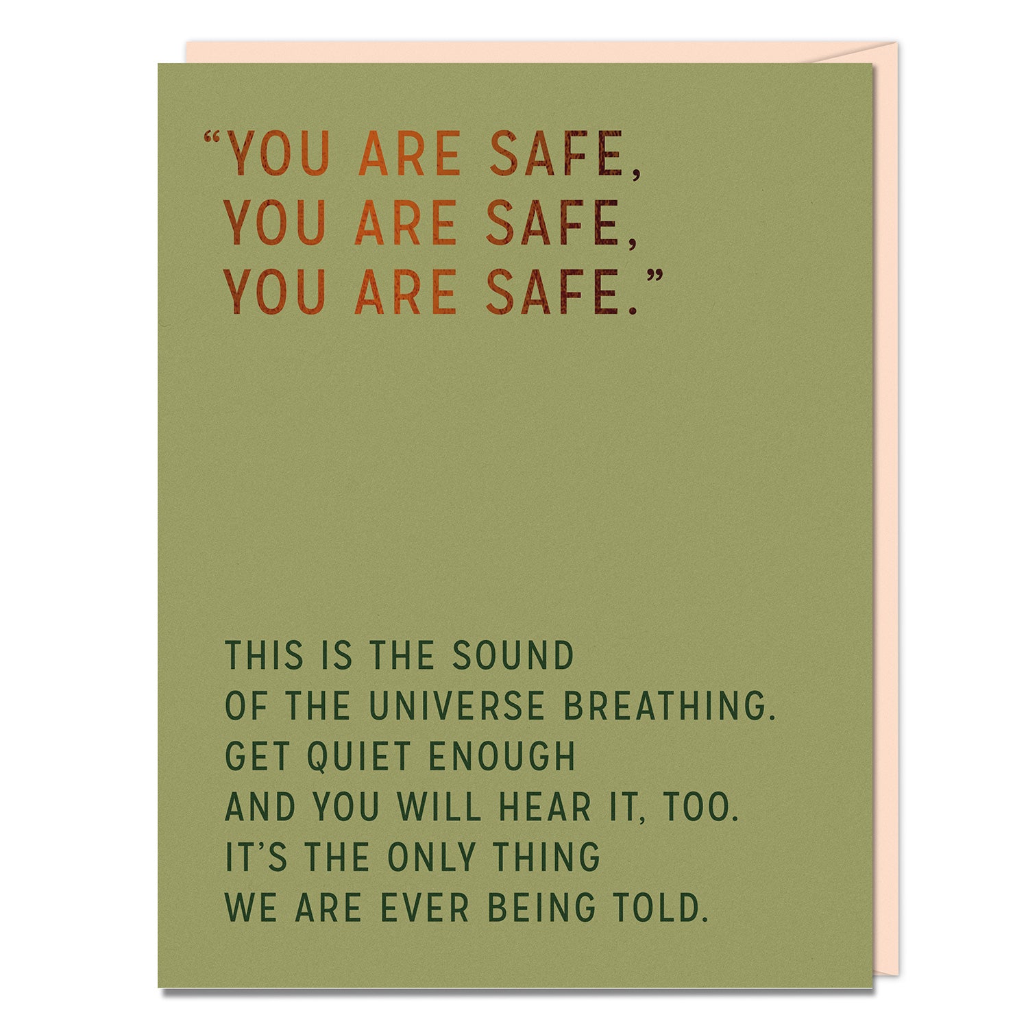You Are Safe Card
