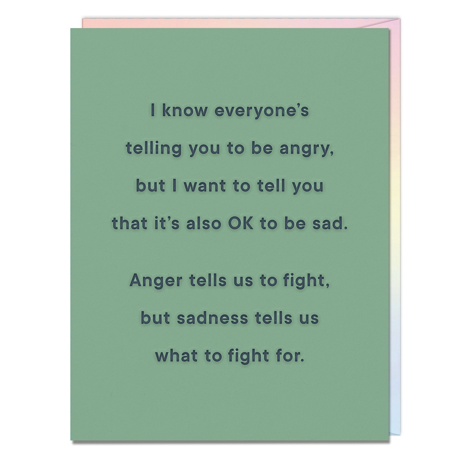 What To Fight For It’s Okay To Be Sad Empathy Card