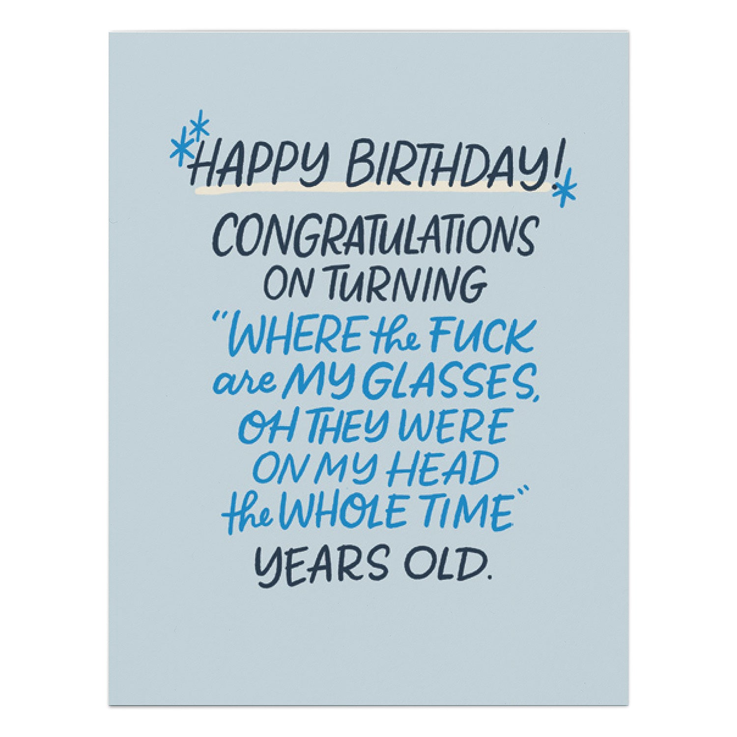 Where Are My Glasses Years Old Birthday Card