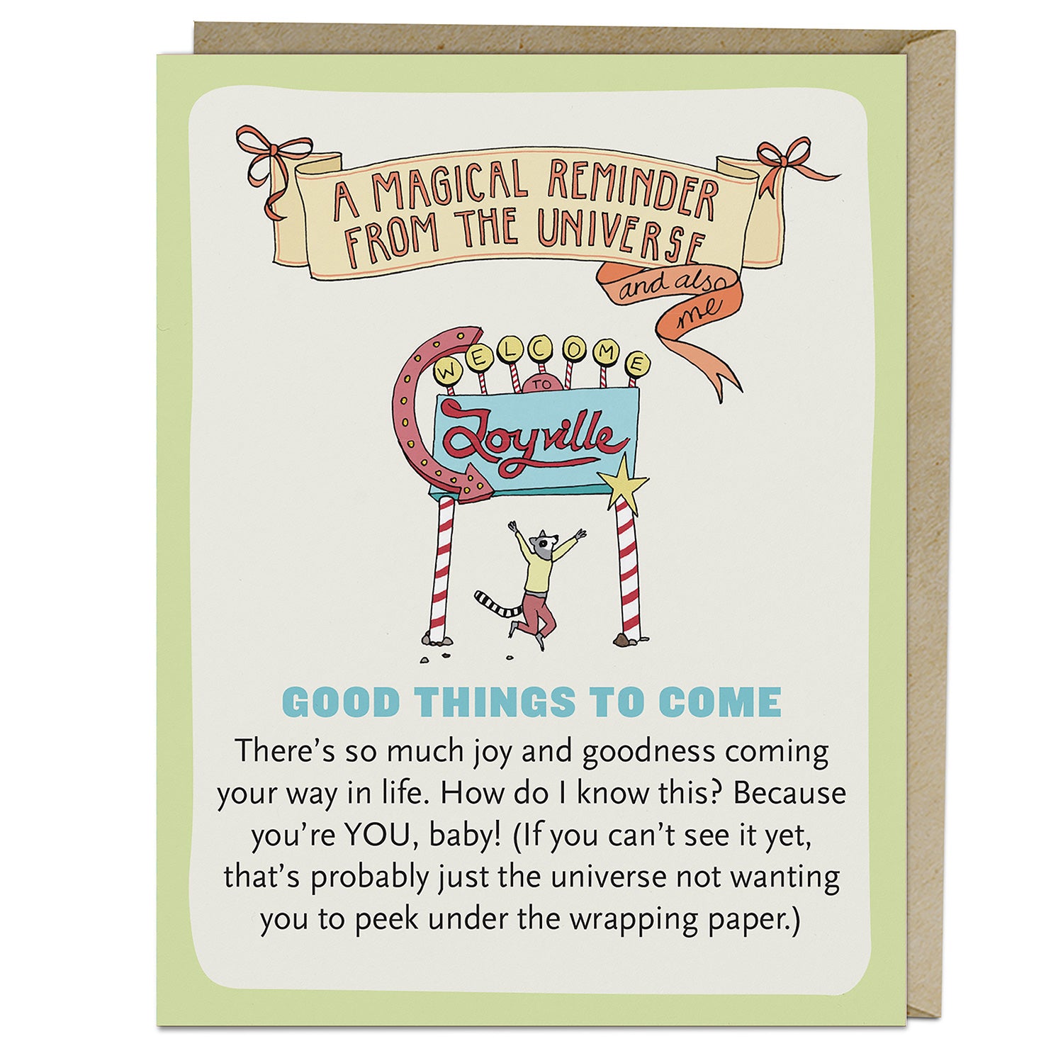 Good Things To Come Affirmators!® Greeting Card