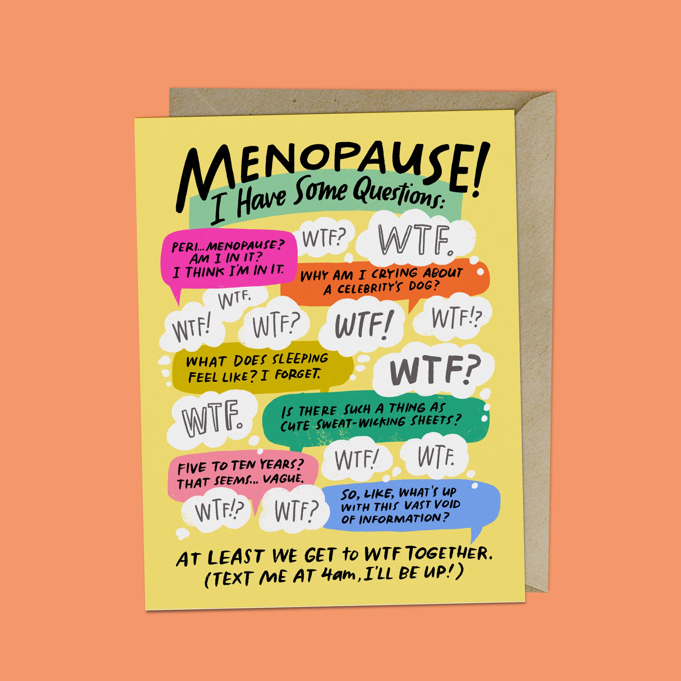 I Have Some Questions Menopause Card