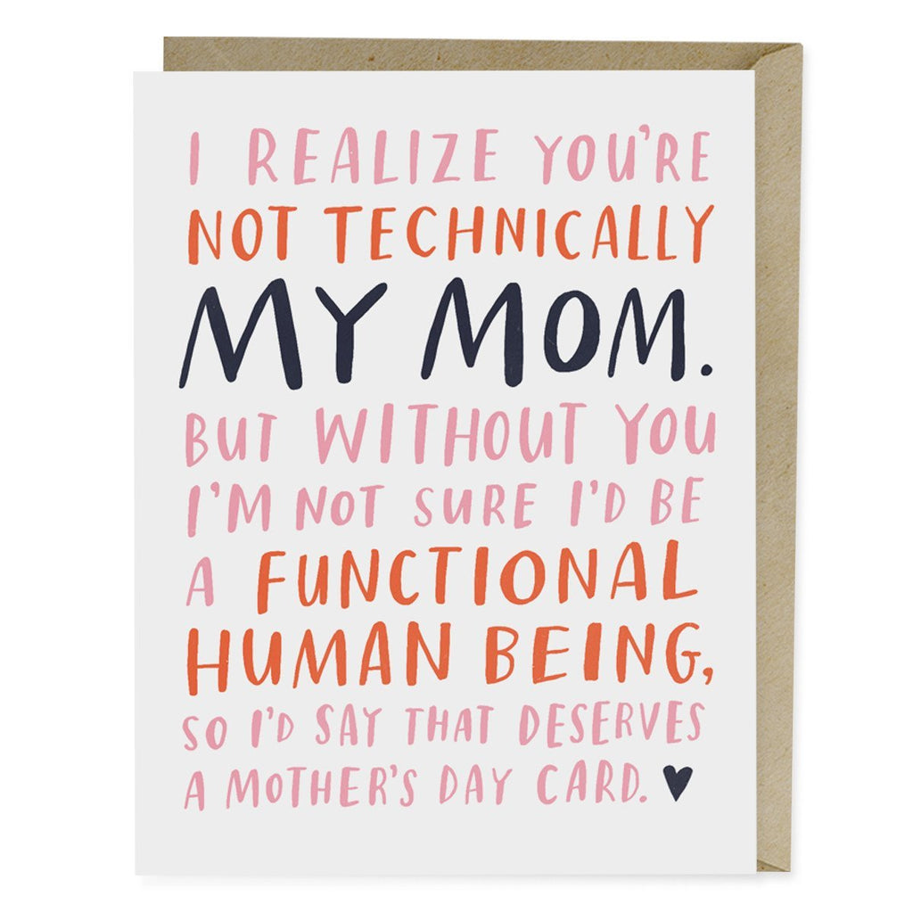 Not Technically My Mom Mothers Day Card By Em And Friends