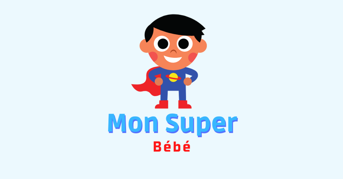 Mon Super Bébé