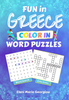 Fun in Greece Color In Word Puzzles