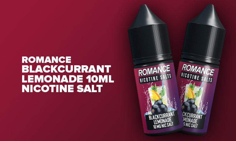 Romance Blackcurrant lemonade Nicotine Salt 10ml