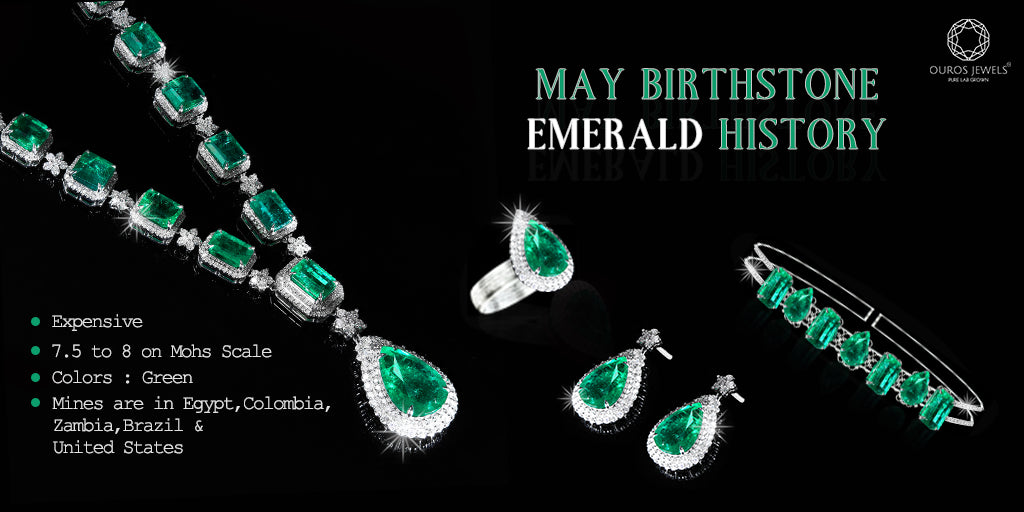 [May Birthstone Emerald History]-[ouros jewels]