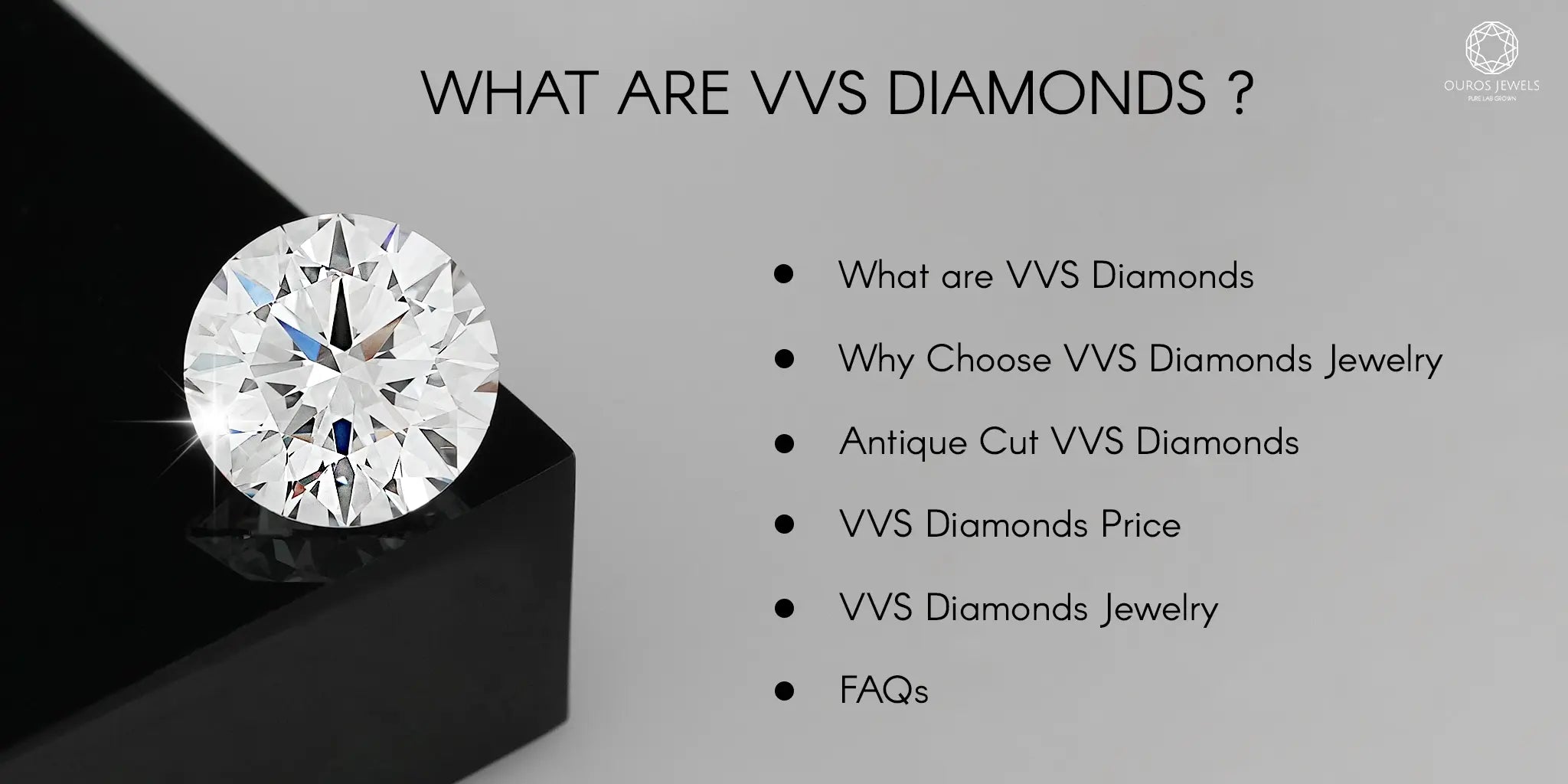 The Reality Of VVS Diamonds and Jewelry That You Must Consider — Ouros  Jewels