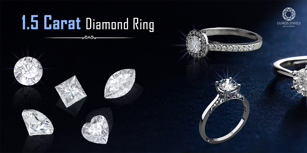 Discovering Our Guide to Find Ideal 1.5 Carat Ring