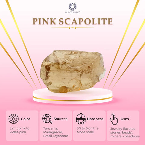 [Pink Scapolite gemstone with colors ranging from light pink to violet-pink, showcasing details on color, sources (Tanzania, Madagascar, Brazil, Myanmar), hardness (5.5 to 6 on the Mohs scale), and uses in jewelry (faceted stones, beads) and mineral collections.]-[ouros jewels]