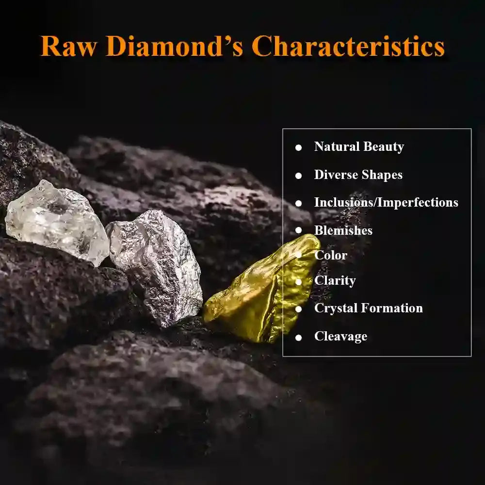 Raw unpolished diamonds have main 8 characteristics that defines theirs uniqueness