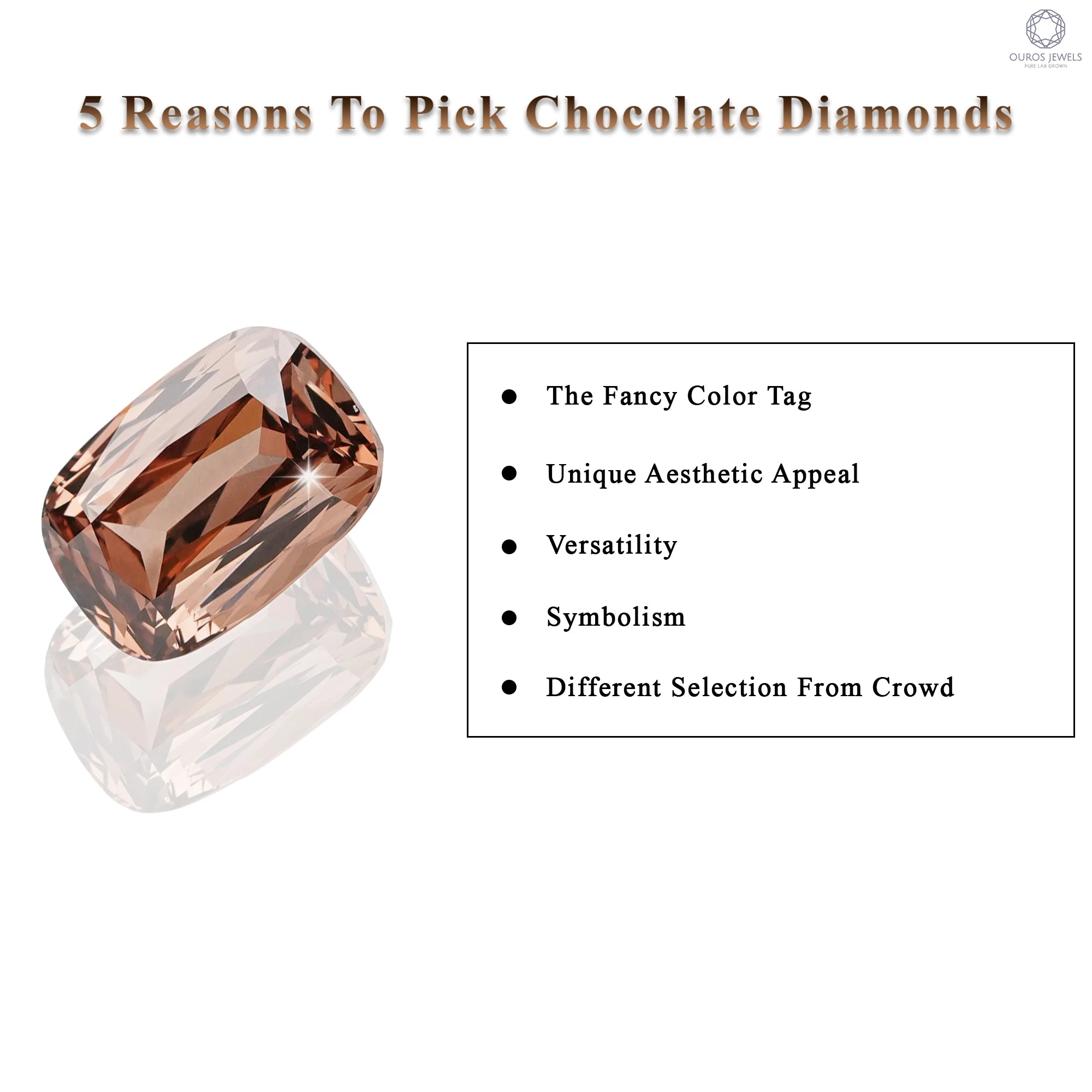 Reasons to select a chocolate diamonds for jewelry
