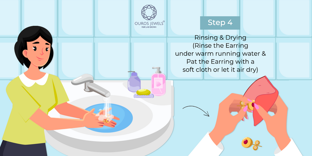 [Step 4 in earring care shows rinsing jewelry under warm water and gently patting dry with a soft cloth to maintain their luster]-[ouros jewels]