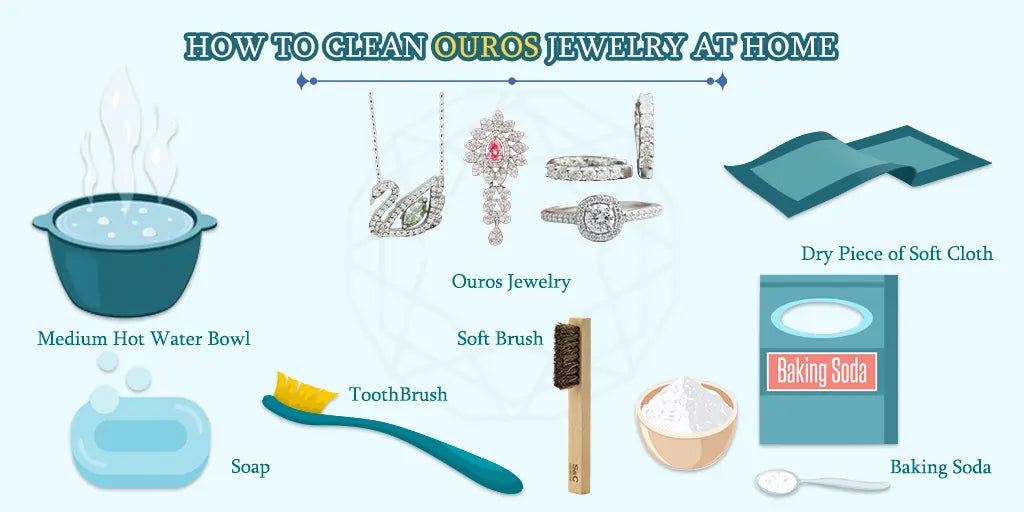 [how to clean ouros jewelry at home]-[ouros jewels]