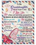 Butterfly Love Mail To My Granddaughter Never Forget That I Love You