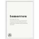 Tomorrow Definition Framed Print