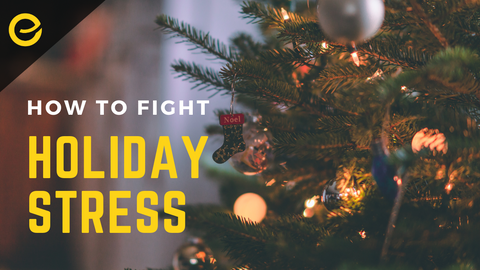 Easy Tips on how to fight stress during the holiday season 