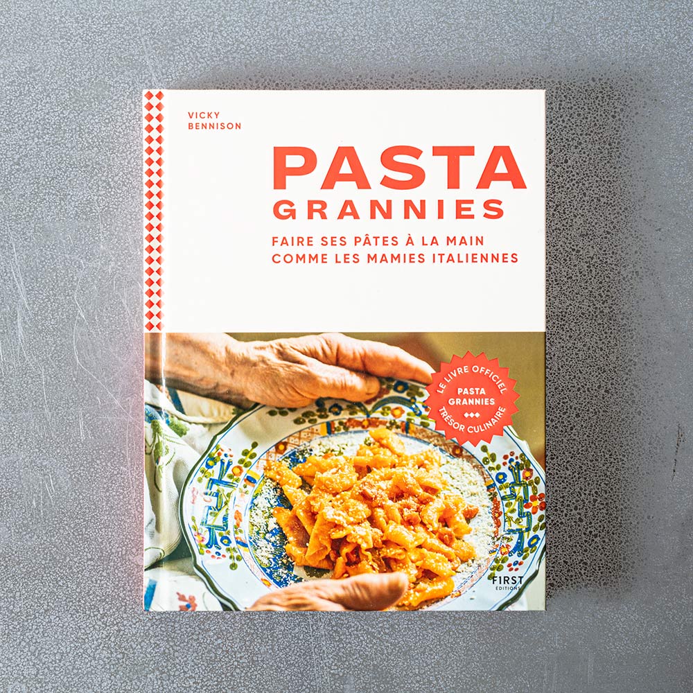 Pasta Grannies - Making pasta by hand like Italian grannies - Book