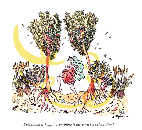 Cartoon of a fairy-like person playing a flute around fruit trees with a caption that says "Everything is happy, everything is alive - it's a celebration!"