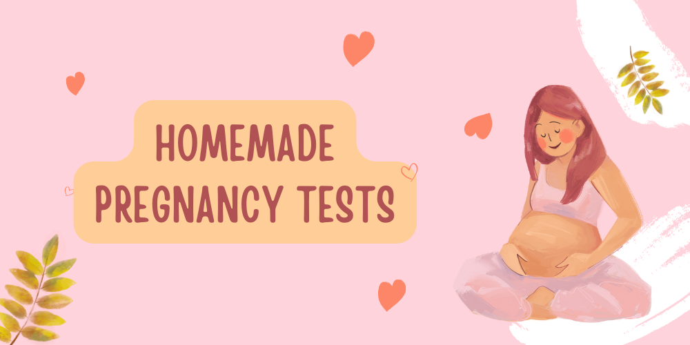 Homemade Pregnancy Tests
