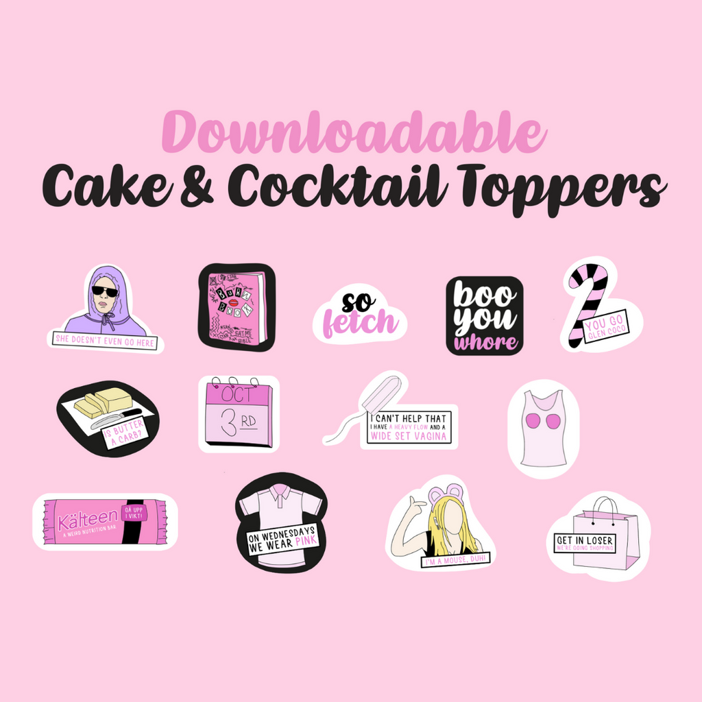 Mean Girls Movie themed cupcakes. All toppers are 100% edible