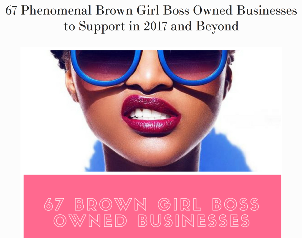 Incredibly honored that God Thinks I Am was featured as the #5 "Brown Girl Boss Owned Business to Support in 2017 and Beyon d ."