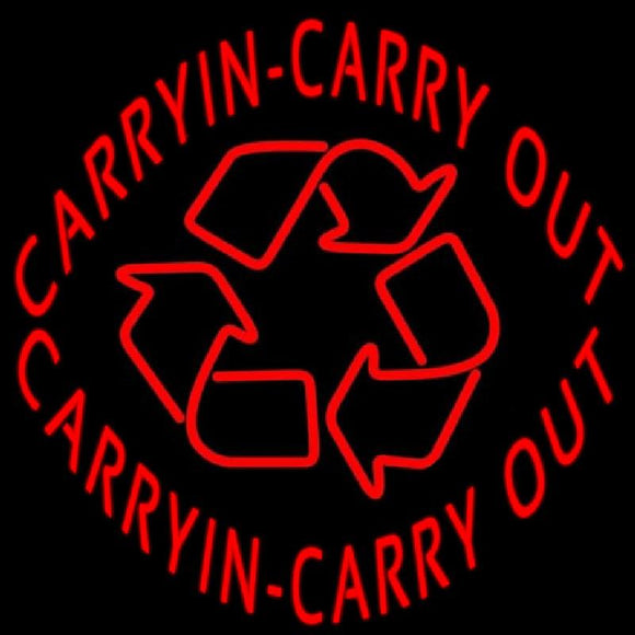 Carry In Carry Out Handmade Art Neon Sign