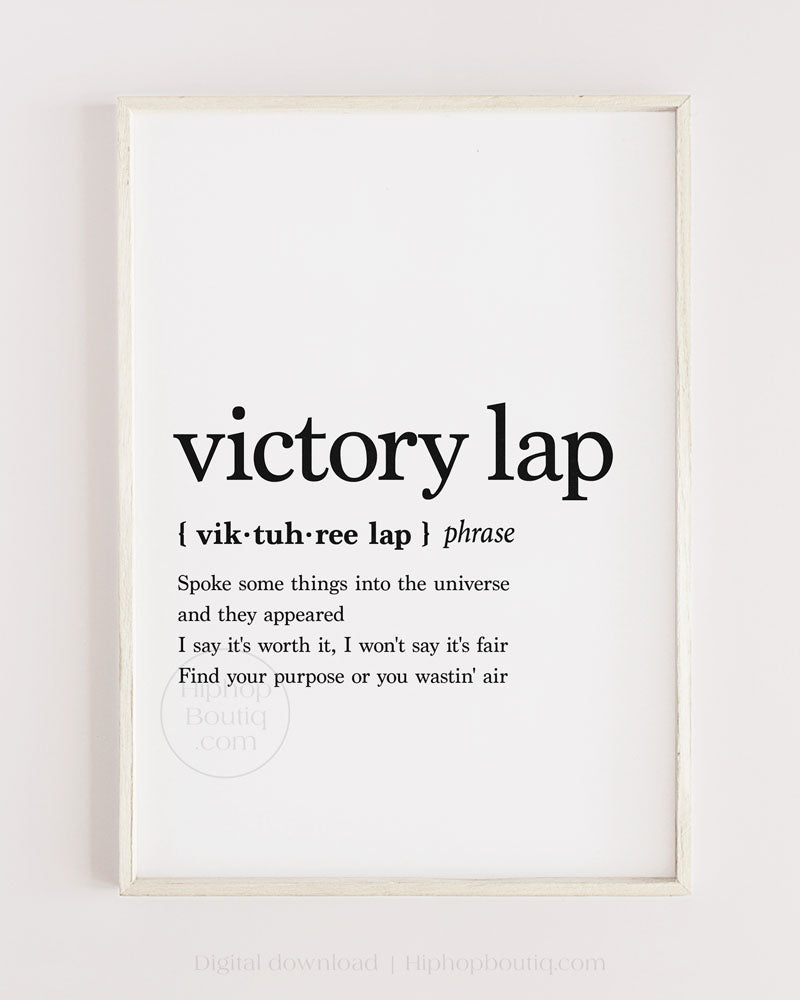 Victory lap lyrics poster | Hip hop wall art for office printable –  HiphopBoutiq