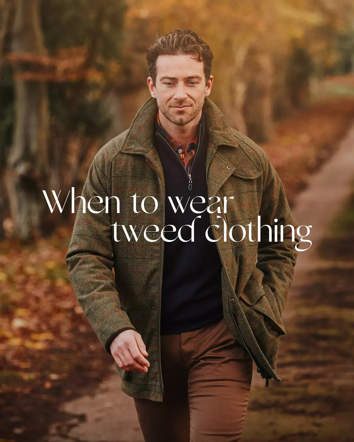 When To Wear Tweed Clothing  Alan Paine UK – Alan Paine USA