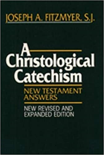 A Christological Catechism: New Testament Answers