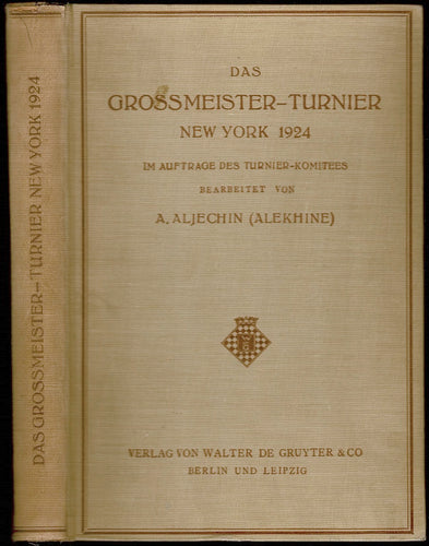 Antique Chess book Alekhine tournaments in New York 1924-27