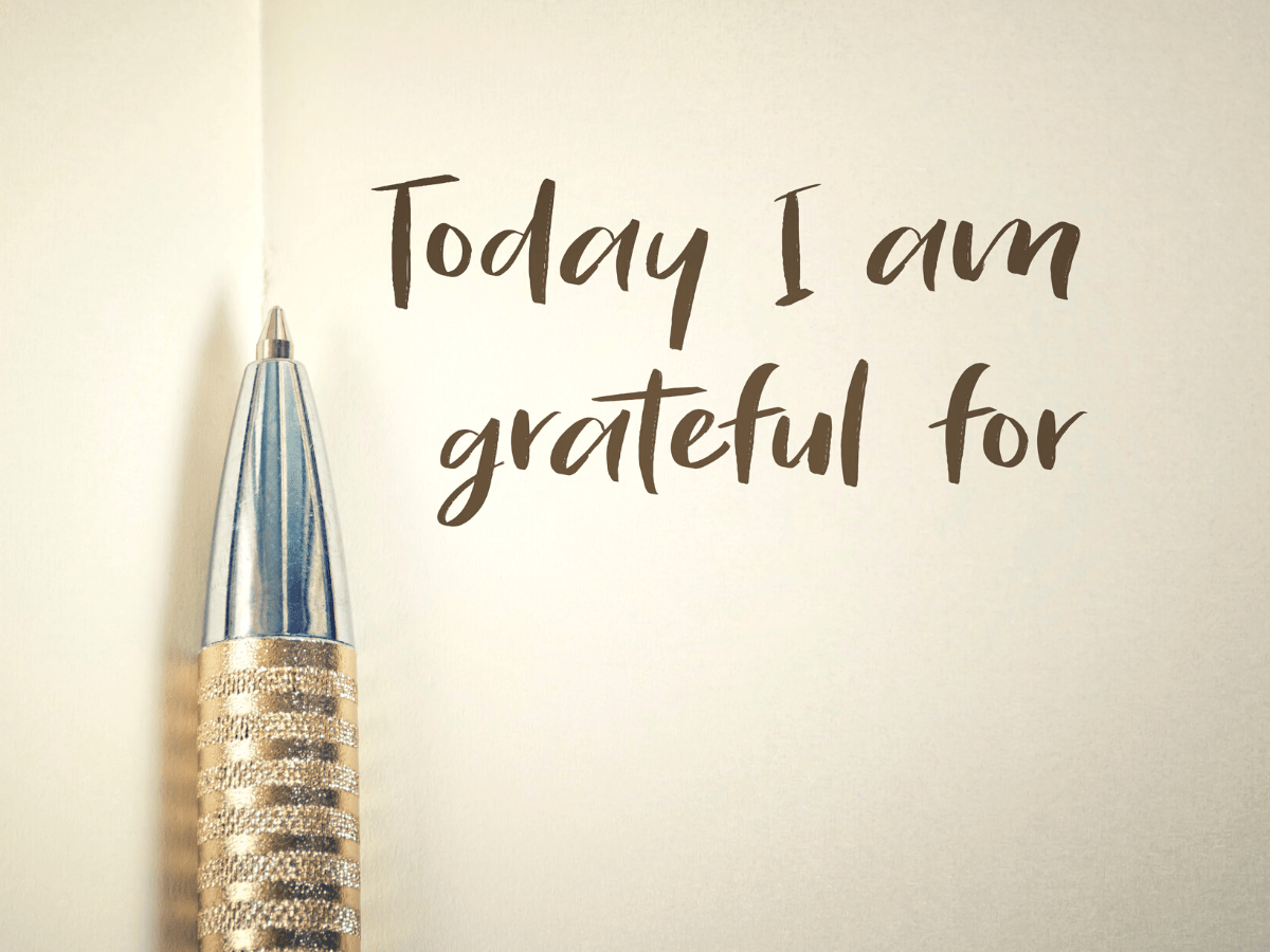 "Today I am grateful for..."