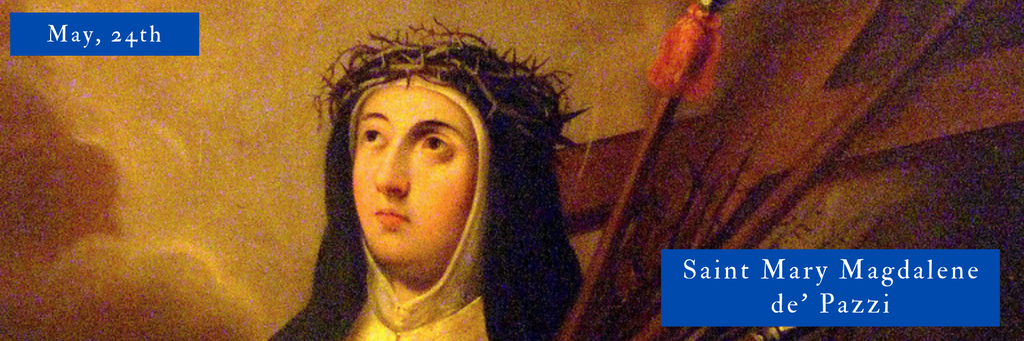 Saint Mary Magdalene de’ Pazzi