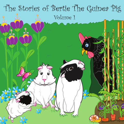 Bertie the Guinea Pig (stories) By: Helen J.Aitken